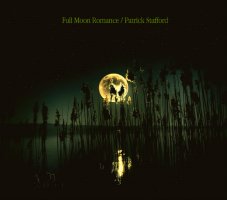 Full Moon Romance / Patrick Stafford