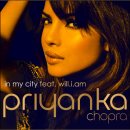 Priyanka Chopra Feat. Will I Am - In My City 이미지