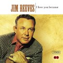 당신께 드리는 내 사랑노래 .... I love you because (당신을 사랑하는 이유) / Jim Reeves 이미지