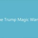 [2] The Trump Magic Wand (트럼프의 마법의 지팡이) 이미지