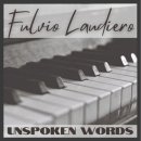 [2024/01/31] Fulvio Laudiero(풀비오 라우디에로) - Unspoken Words 이미지