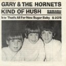 Gary &amp; The Hornets-Kind of Hush (1967) 이미지