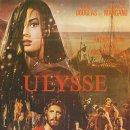 율리시스 (Ulysses,1954)ㅣ이탈리아ㅣ어드벤처ㅣ100 분ㅣ감독:마리오 카메리니ㅣ출연:커크 더글라스,로산나 포데스타,앤소니 퀸,실바나 망가노 이미지