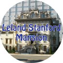 2019 A Pig in a Poke Trip-Northern California: 릴랜드 스텐퍼드 맨션 (Leland Stanford Mansion)