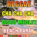 Top Reggae Cha Cha Hits 2026 🌴 Beach Party Nonstop Mix 이미지