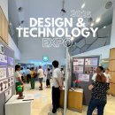 Design and Technology Exhibition 이미지