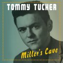 Miller's Cave - Tommy Tucker 이미지