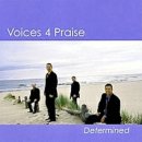 Voices 4 Praise - I Am Determined 이미지