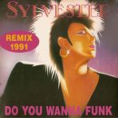 Sylvester &amp; Patrick Cowley - Do You Wanna Funk 이미지