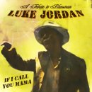 If I Call You Mama - Luke Jordan - 이미지