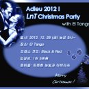 ﻿12/28 Adieu 2012 ! LnT&엘땅고 연말파티 이미지