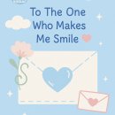 To the One Who Makes Me Smile ❤ 이미지