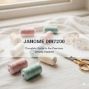 재봉1 | 🧵 '자노메 DM7200' 미싱 완전 정복! 재봉 초보부터 고수까지 모두가 반한 프리미엄 재봉틀. 아주 꼼꼼...