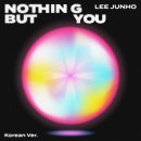 231129 LEE JUNHO Digital Single &#34;Nothing But You (Korean Ver.)&#34; 이미지