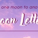 Moon Letter [#132] 이미지