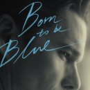 쳇 베이커의 생애 중 가장 뜨거웠고 치열했던 시기 ＜본 투 비 블루 Born to be Blue＞ 이미지