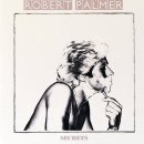 robert palmer - Bad Case Of Loving You 이미지