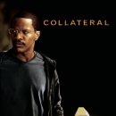 콜레트 럴 Collateral - 범죄, 스릴러 | 미국 - 톰 크루즈, 제이미 폭스, 제이다 핀켓 이미지