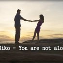 Niko - You are not alone 이미지