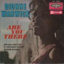Are You There (With Another Girl) - Dionne Warwick - 이미지