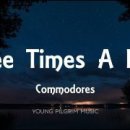 The Commodores / Three Times A Lady 이미지