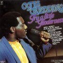Try A Little Tenderness(Otis Redding) 이미지
