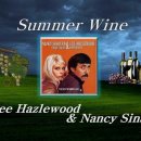 Summer Wine(썸머와인) - Nancy sinatra & Lee Hazlewood 이미지