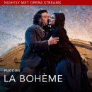 Nightly Met Opera /현재 "Puccini’s La Bohème(라 보엠)" streaming 이미지