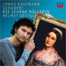 Schubert / 아름다운 물 방앗간 아가씨,Briton,Jonas Kaufmann 이미지