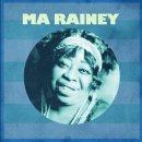 Sissy Blues - Ma Rainey - 이미지