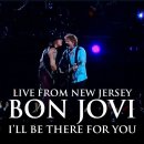 록 밴드 Bon Jovi의 발라드, I'll Be There for You 이미지