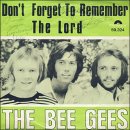 Don't Forget To Remember - Bee Gees - 이미지