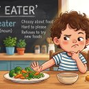 [틈틈이 영어공부] You're a fussy eater. 이미지