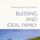 Blessing and Ideal Family - 2 - 1. JESUS AND THE BLESSING 이미지