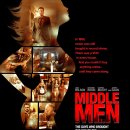 미들 맨 Middle Men, 2009.미국 | 코미디, 범죄 | 청소년관람불가 | 108분.루크 윌슨, 지오바니 리비시, 가브리엘 매치, 제임스 칸. 이미지