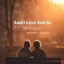 음악이야기/And I Love you so 이미지