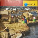 UNIT 15. Who Are The Uros? 이미지
