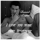 I love more than yesterday - Daniel Lopes 이미지