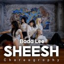 BABYMONSTER - ‘SHEESH’ 안무가 버전 | Bada Lee Choreography 이미지