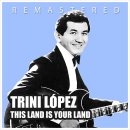 This Land is Your Land - Trini Lopez - 이미지