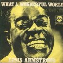 음악이야기/Louis Armstrong - What A Wonderful World 이미지