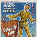 그 장면 그 음악 : 캘러미티 제인 / 카라미티 졔-ㄴ (Calamity Jane) 이미지