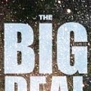 The Big Deal 이미지