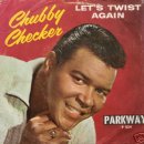 Let’s Twist Again - Chubby Checker 이미지