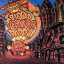 Big Bad Voodoo Daddy - King Of Swing / 4:58 이미지