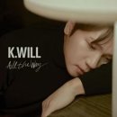 K-Will 케이윌 / 내게 어울릴 이별노래가 없어 (Em) 이미지