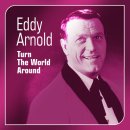 Turn the World Around - Eddy Arnold - 이미지