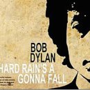 [포크록] A Hard Rain's A-Gonna Fall - Bob Dylan 이미지