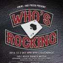 12/3 토요일 바로 내일 입니다!! WHO'S ROCKING (락댄스 베틀, 비보잉싸이퍼, 쇼케이스잼) 이미지