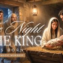 The Story of Jesus’ Birth | The Night the King Was Born | Cinematic Prophet 이미지